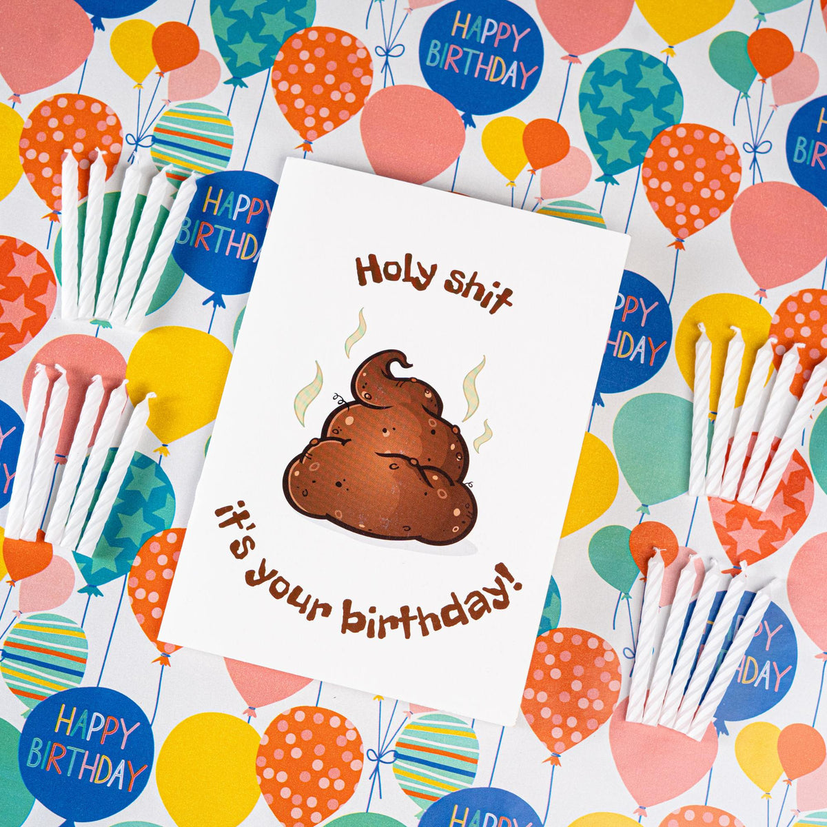 Another Year, Same Shit Birthday Prank Card