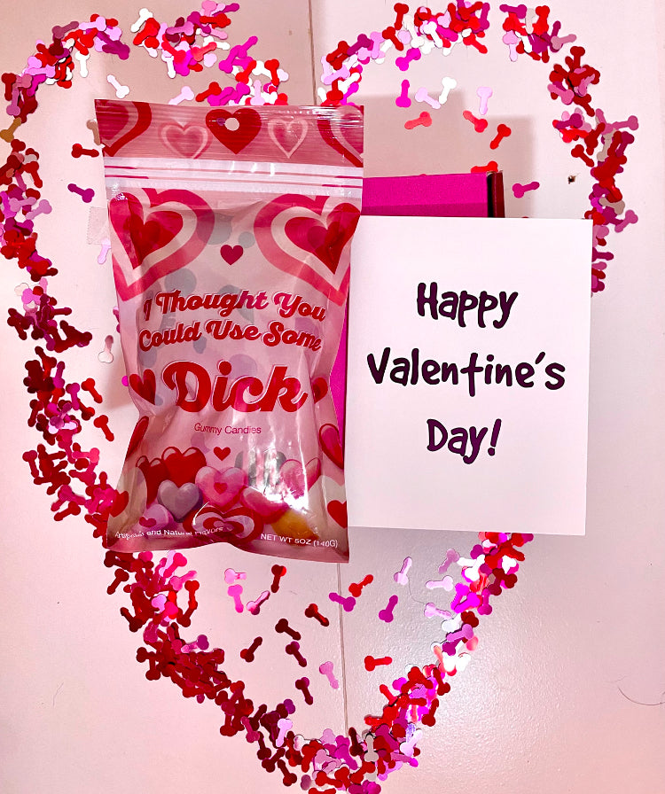 Valentine’s Day Pack: Gummy Bag of Dicks, Pop-Up Dick Card, and Optional Dick Confetti