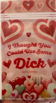 I thought you could use some dick bag of dicks  empty