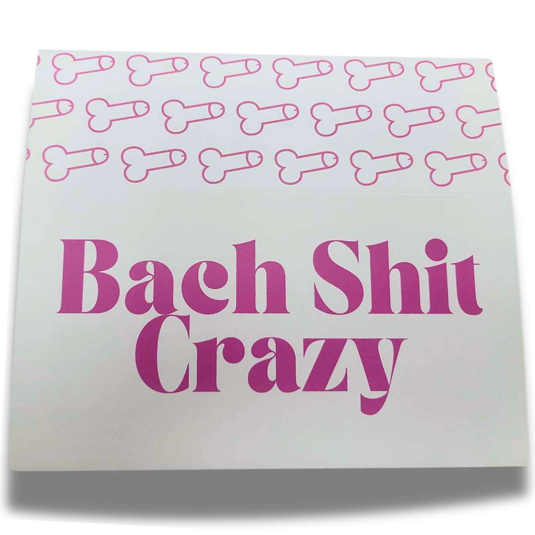 Bach Sh*t Crazy - Bachelorette Chocolate Dick Box