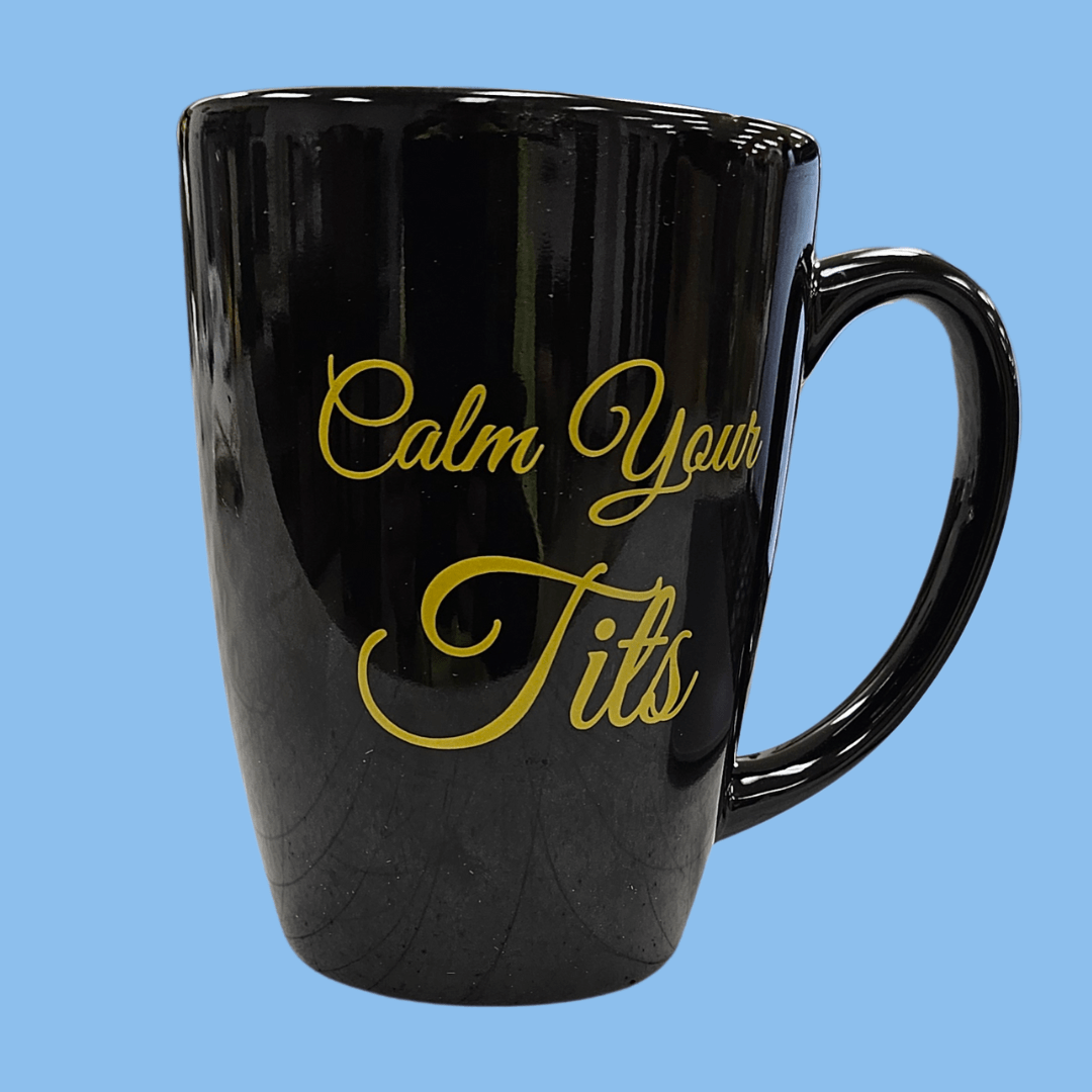 Calm Your Tits Mug - Dicks By Mail - Anonymously mail a bag of dicks