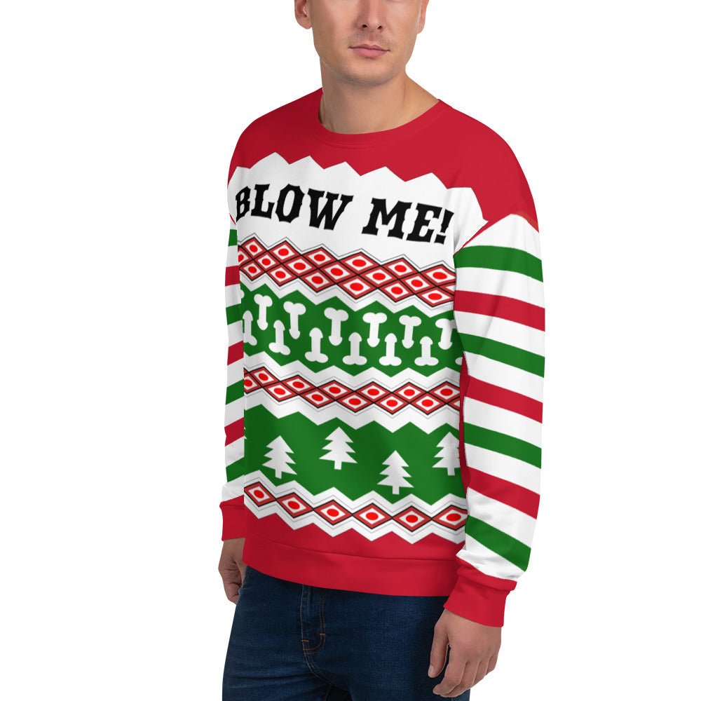 Blow Me Ugly Sweatshirt - Dicks By Mail - Anonymously mail a bag of dicks