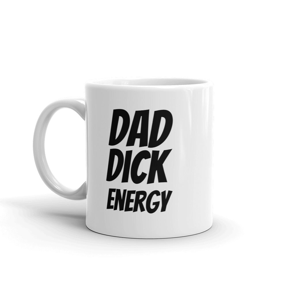 Dad Dick Energy Mug - Dicks By Mail - Anonymously mail a bag of dicks