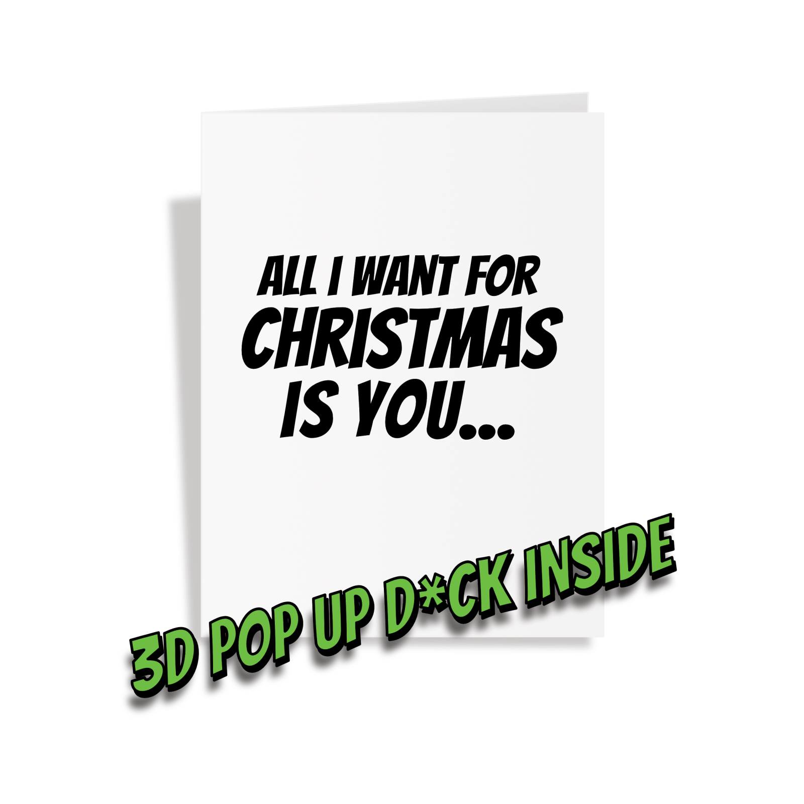 Dick Greeting Card - All I want for Christmas Is You - Dicks By Mail - Anonymously mail a bag of dicks