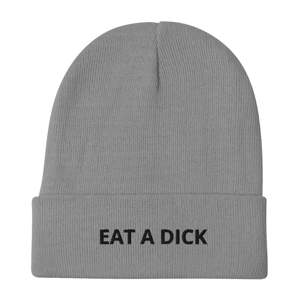 EAT A DICK - Embroidered Beanie - Dicks By Mail - Anonymously mail a bag of dicks