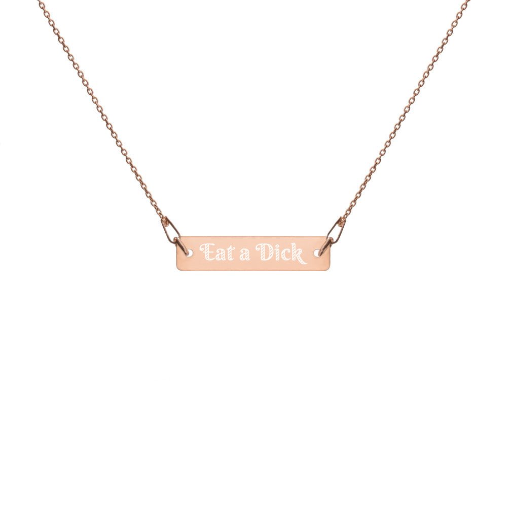 Eat a Dick - Engraved Silver Bar Chain Necklace - Dicks By Mail - Anonymously mail a bag of dicks