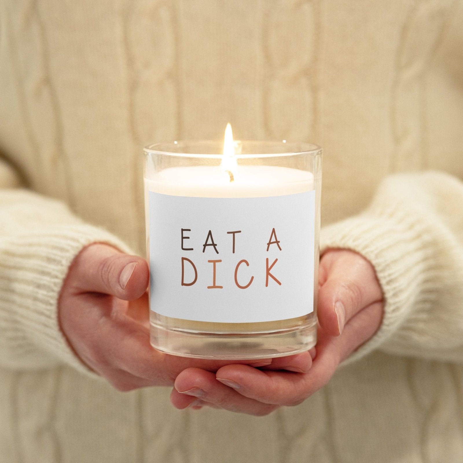 Eat a Dick Glass Jar Soy Candle - Dicks By Mail - Anonymously mail a bag of dicks