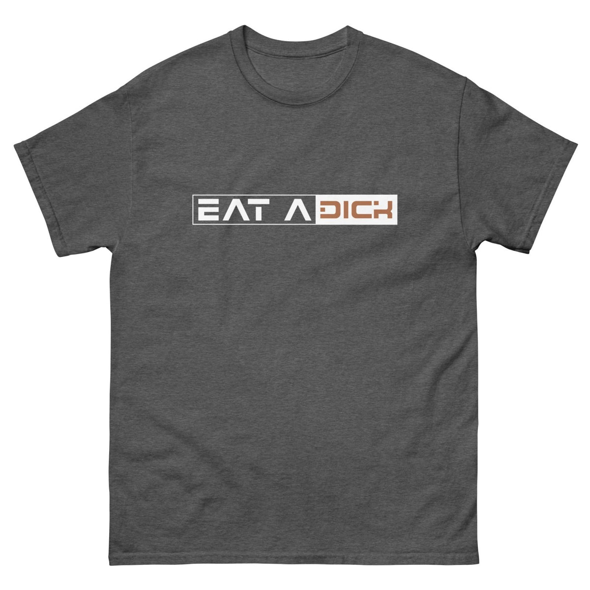 Eat a Dick T-Shirt - Dicks By Mail - Anonymously mail a bag of dicks