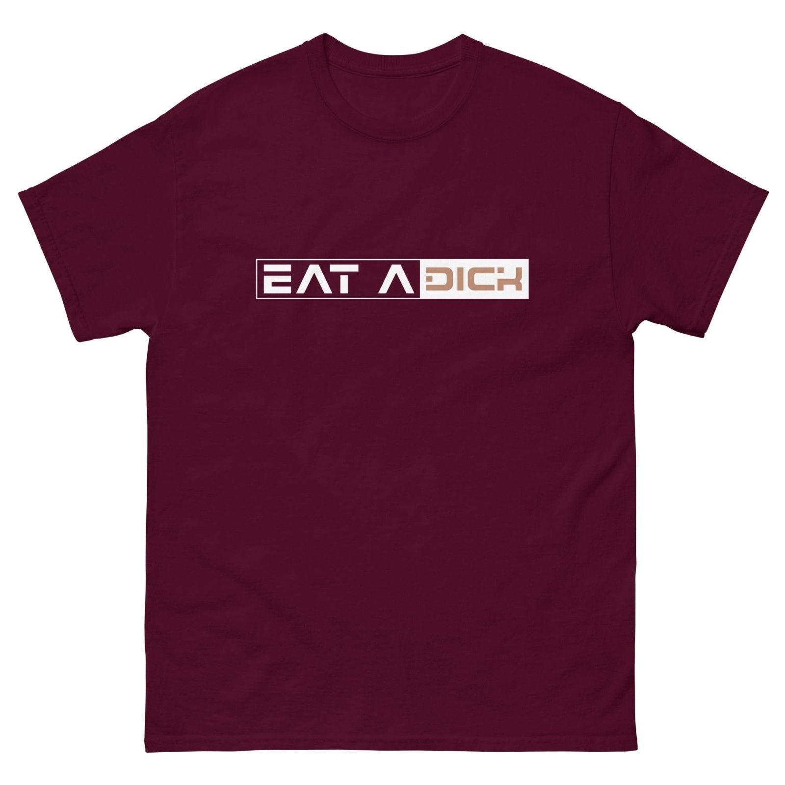 Eat a Dick T-Shirt - Dicks By Mail - Anonymously mail a bag of dicks