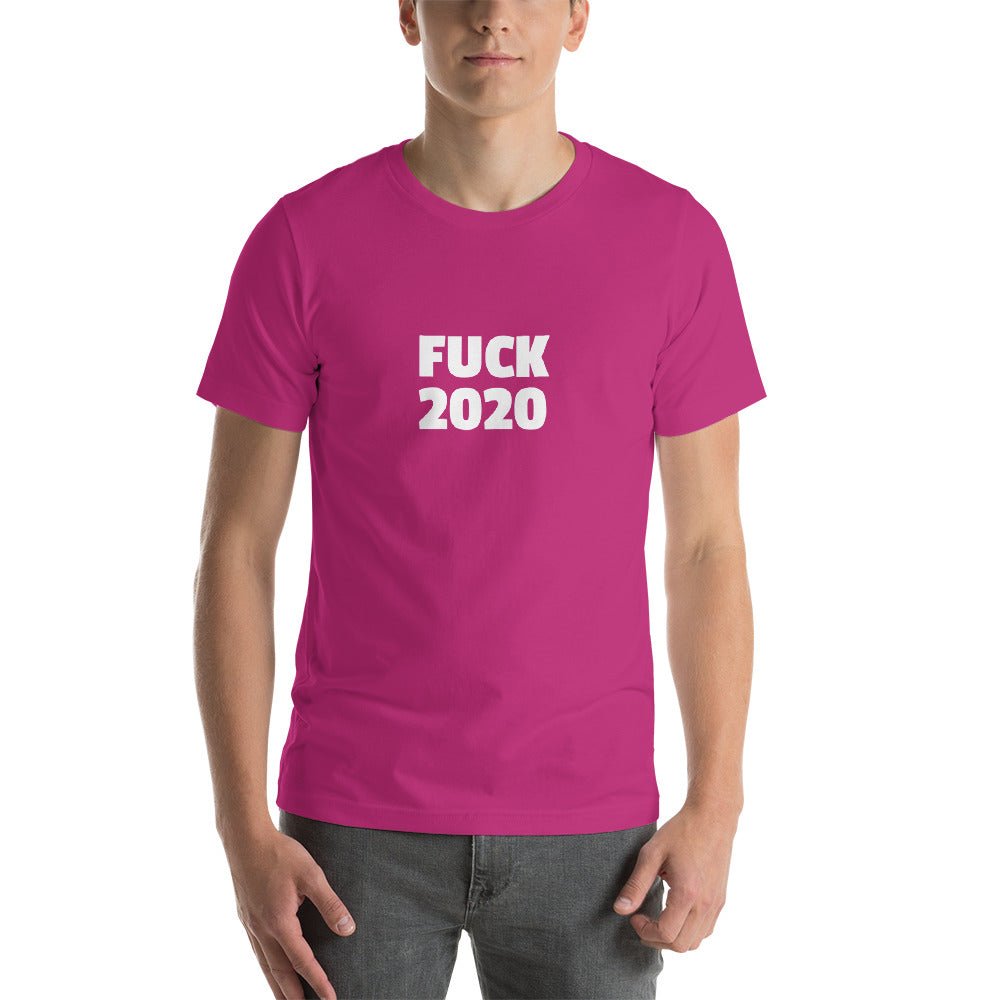 Fuck 2020 Short - Sleeve Unisex T-Shirt - Dicks By Mail - Anonymously mail a bag of dicks