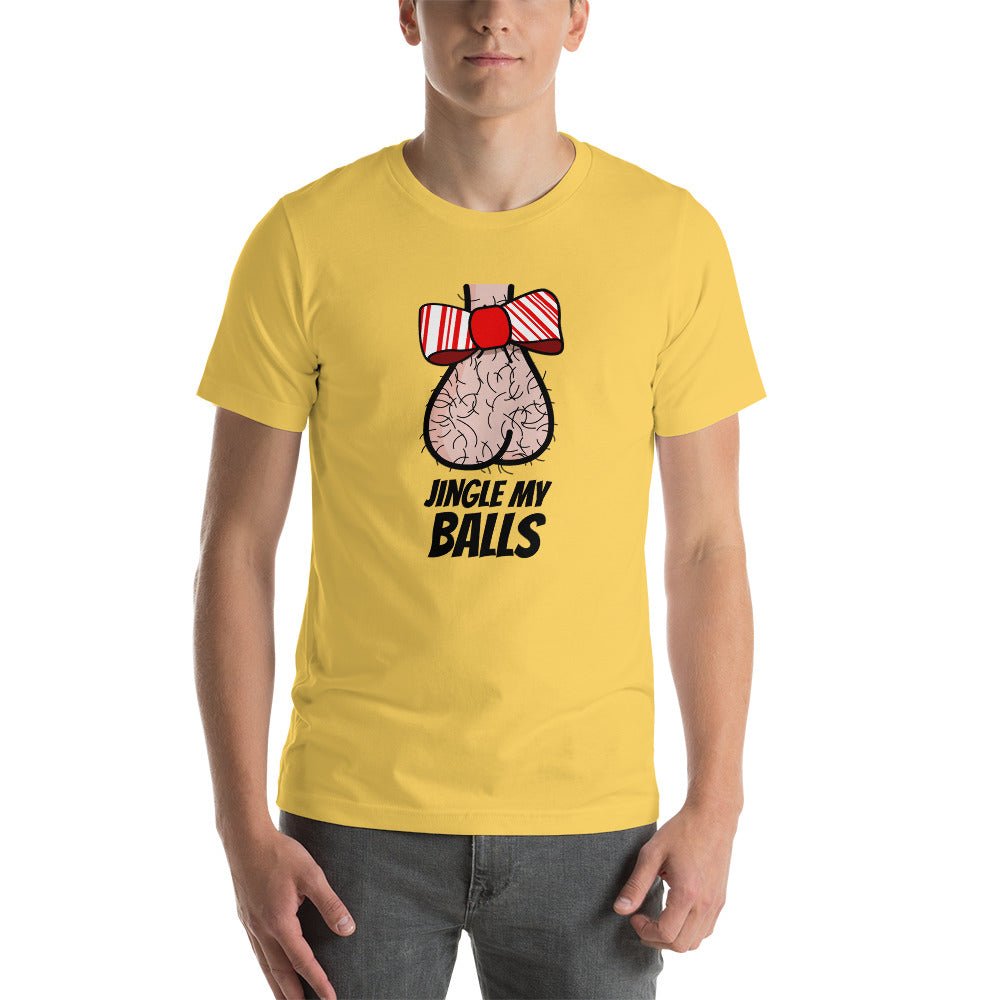 Jingle My Balls - Short - Sleeve Unisex T-Shirt - Dicks By Mail - Anonymously mail a bag of dicks