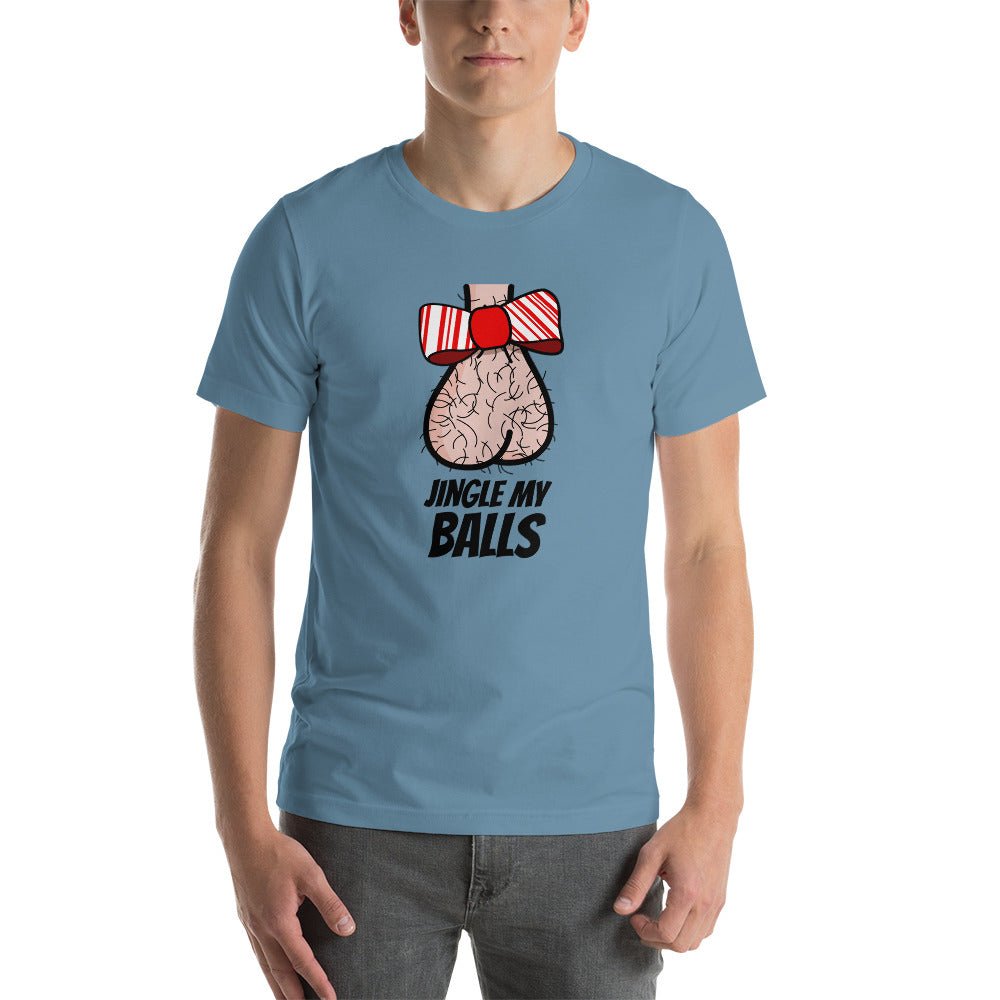 Jingle My Balls - Short - Sleeve Unisex T-Shirt - Dicks By Mail - Anonymously mail a bag of dicks