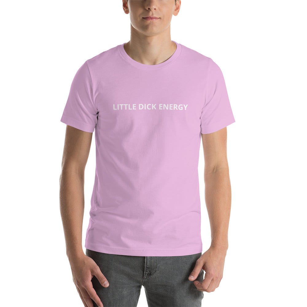 Little Dick Energy T-Shirt - Dicks By Mail - Anonymously mail a bag of dicks