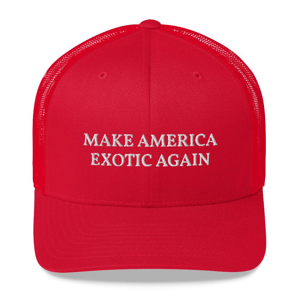 Make America Exotic Again Trucker Cap