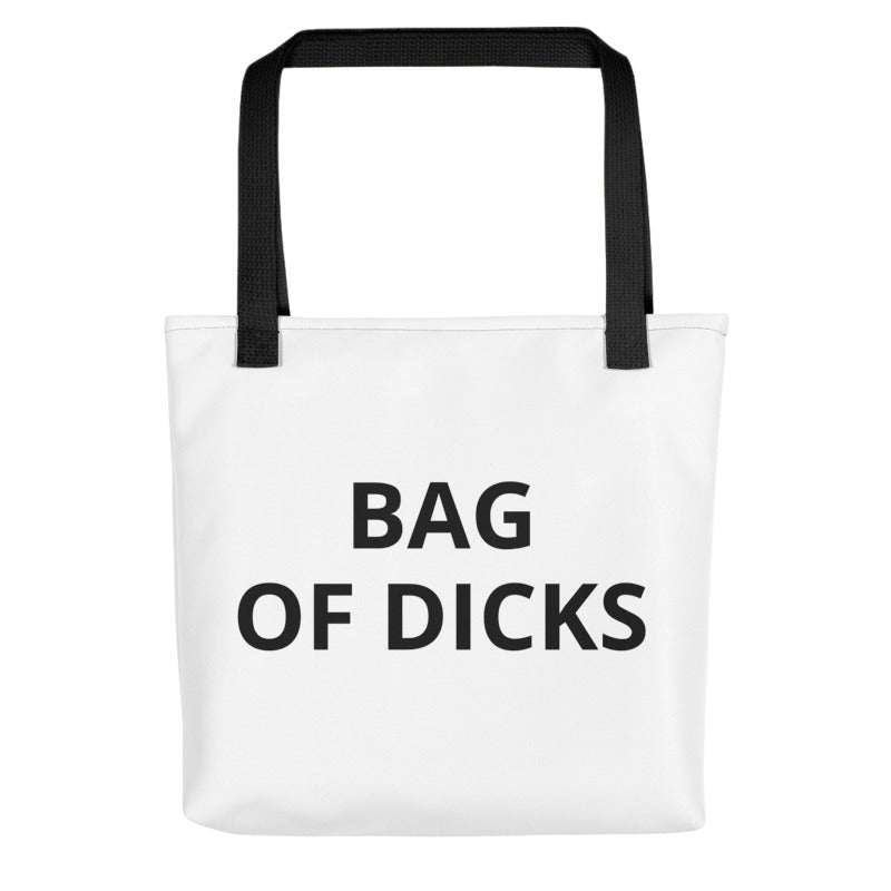 Bag of DIcks Tote