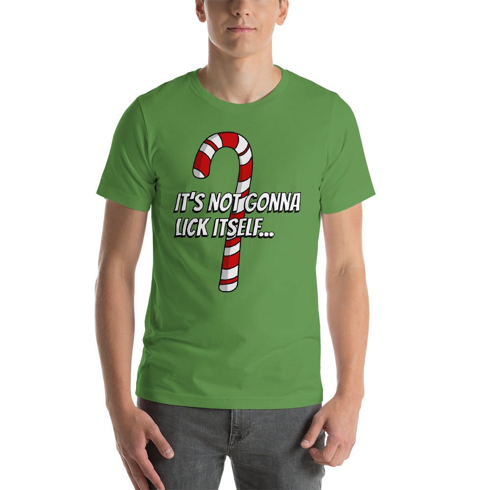 Not Gonna Lick Itself T-Shirt - Dicks By Mail - Anonymously mail a bag of dicks