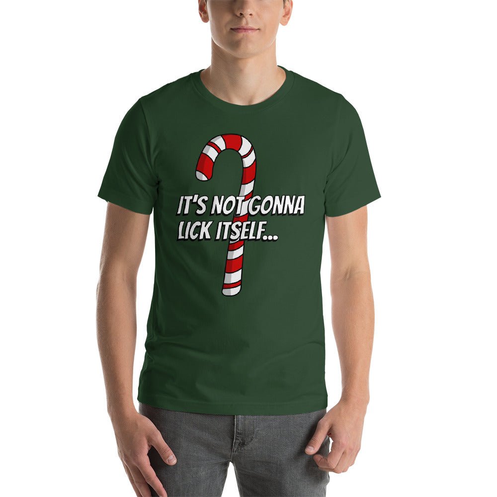 Not Gonna Lick Itself T-Shirt - Dicks By Mail - Anonymously mail a bag of dicks