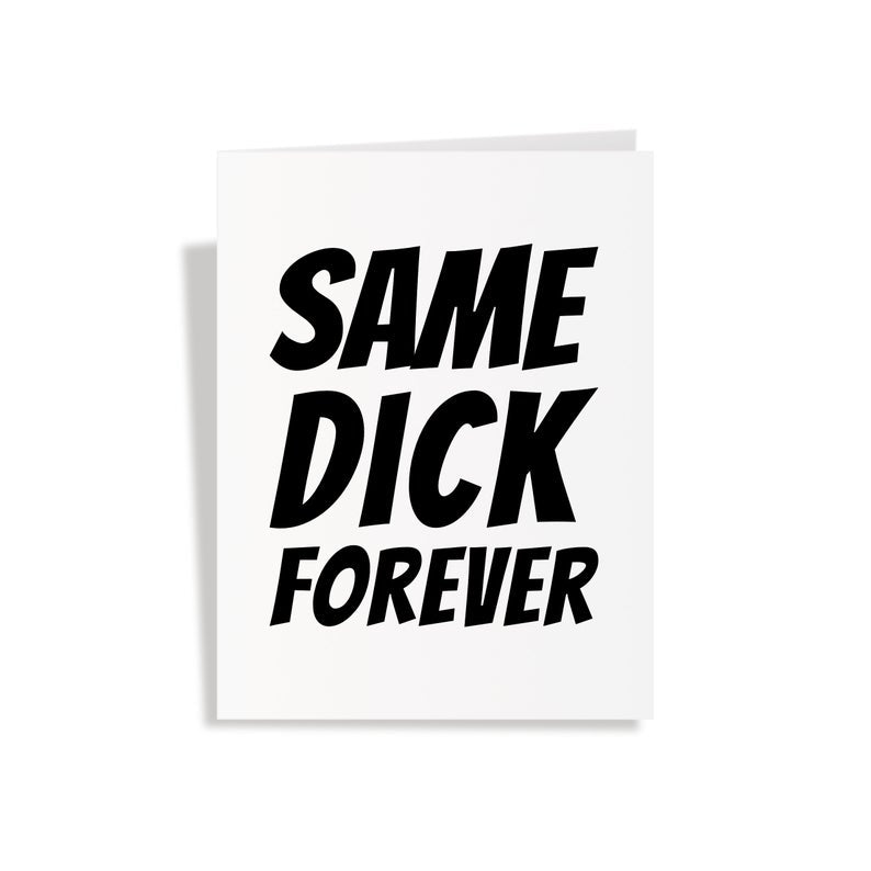 Same Dick Forever Card - Dicks By Mail - Anonymously mail a bag of dicks
