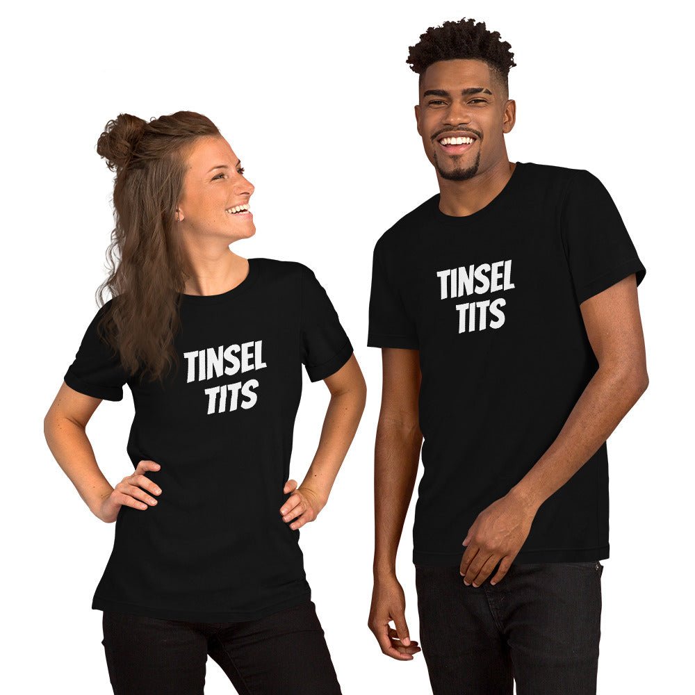 Tinsel Tits - Short - Sleeve Unisex T-Shirt - Dicks By Mail - Anonymously mail a bag of dicks