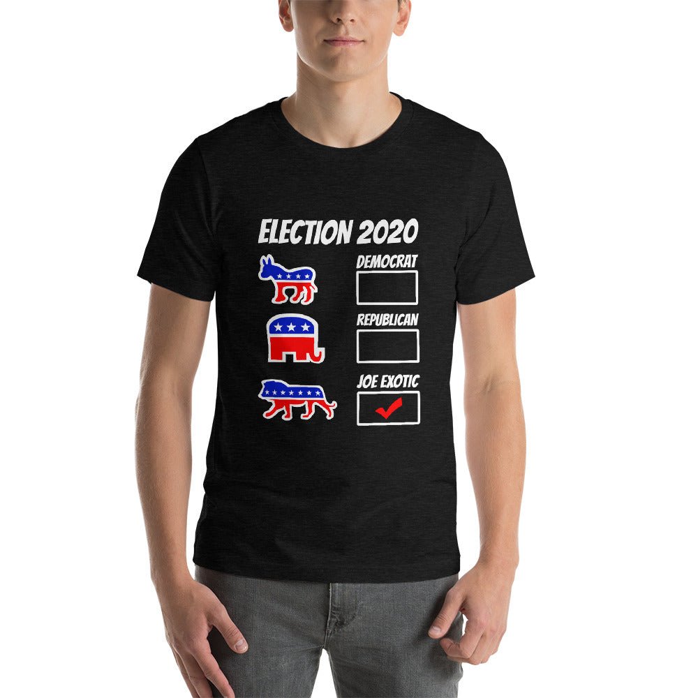 Vote Joe Exotic - Short - Sleeve Unisex T-Shirt - Dicks By Mail - Anonymously mail a bag of dicks
