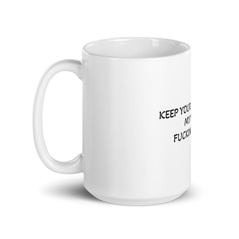 KEEP YOUR DICK OUT OF MY WIFE&#39;S FUCKING MOUTH - WILL SMITH OSCARS MUG